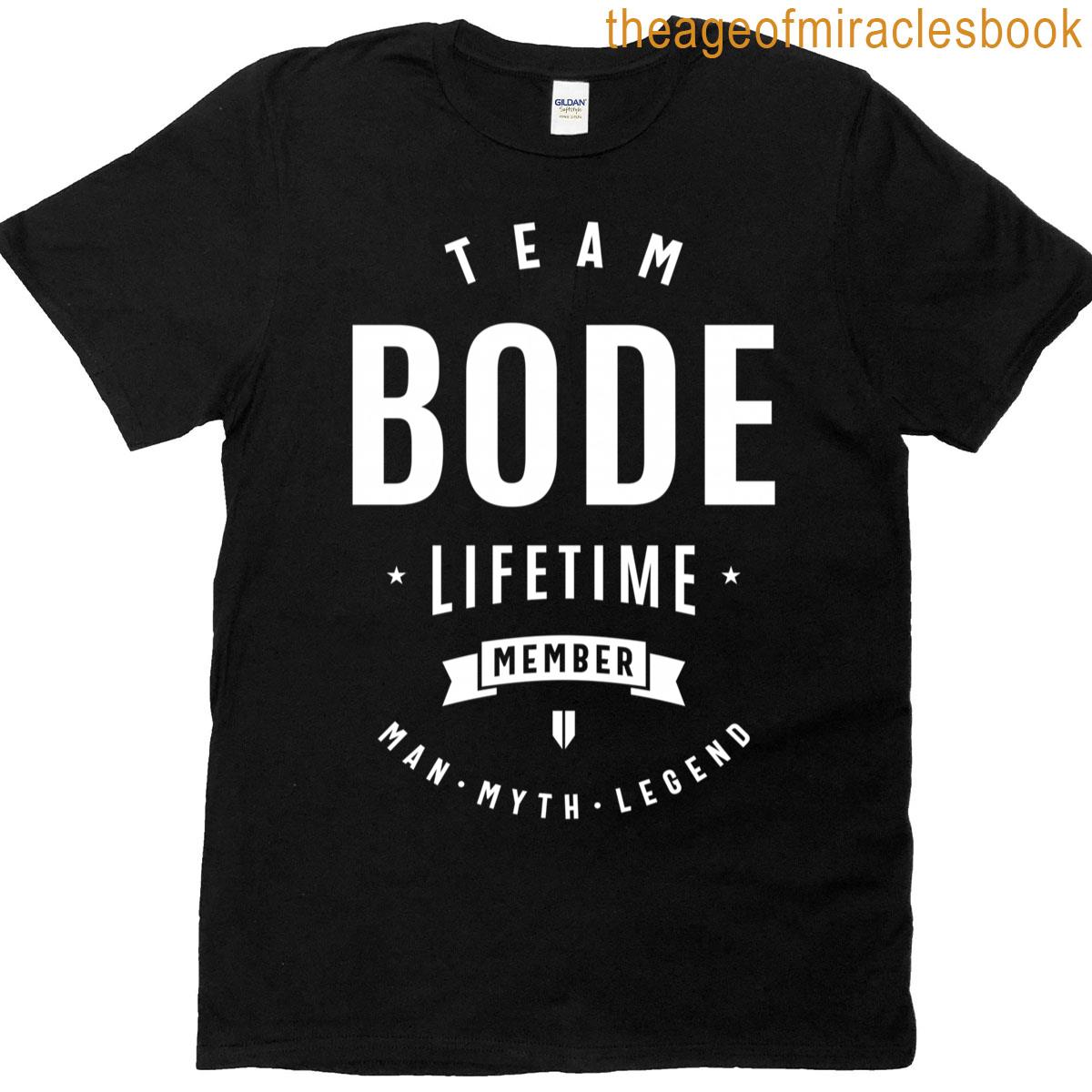 Team Bode Lifetime Member Funny Name Bode T-shirt