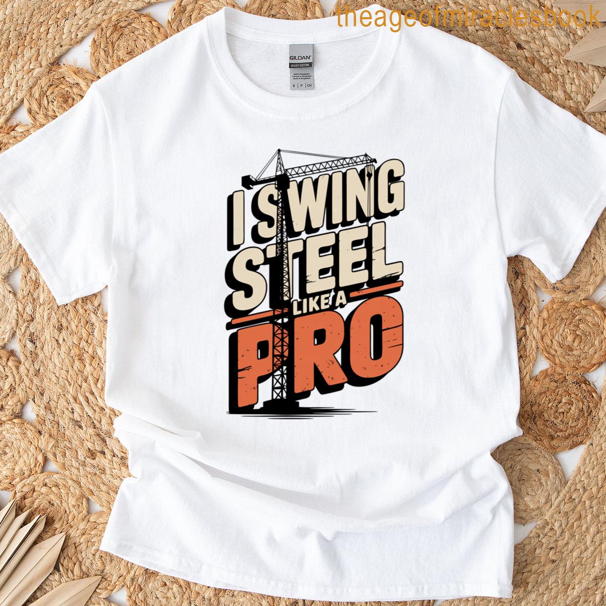 Heavy Equipment Pro Crane Operator T-shirt