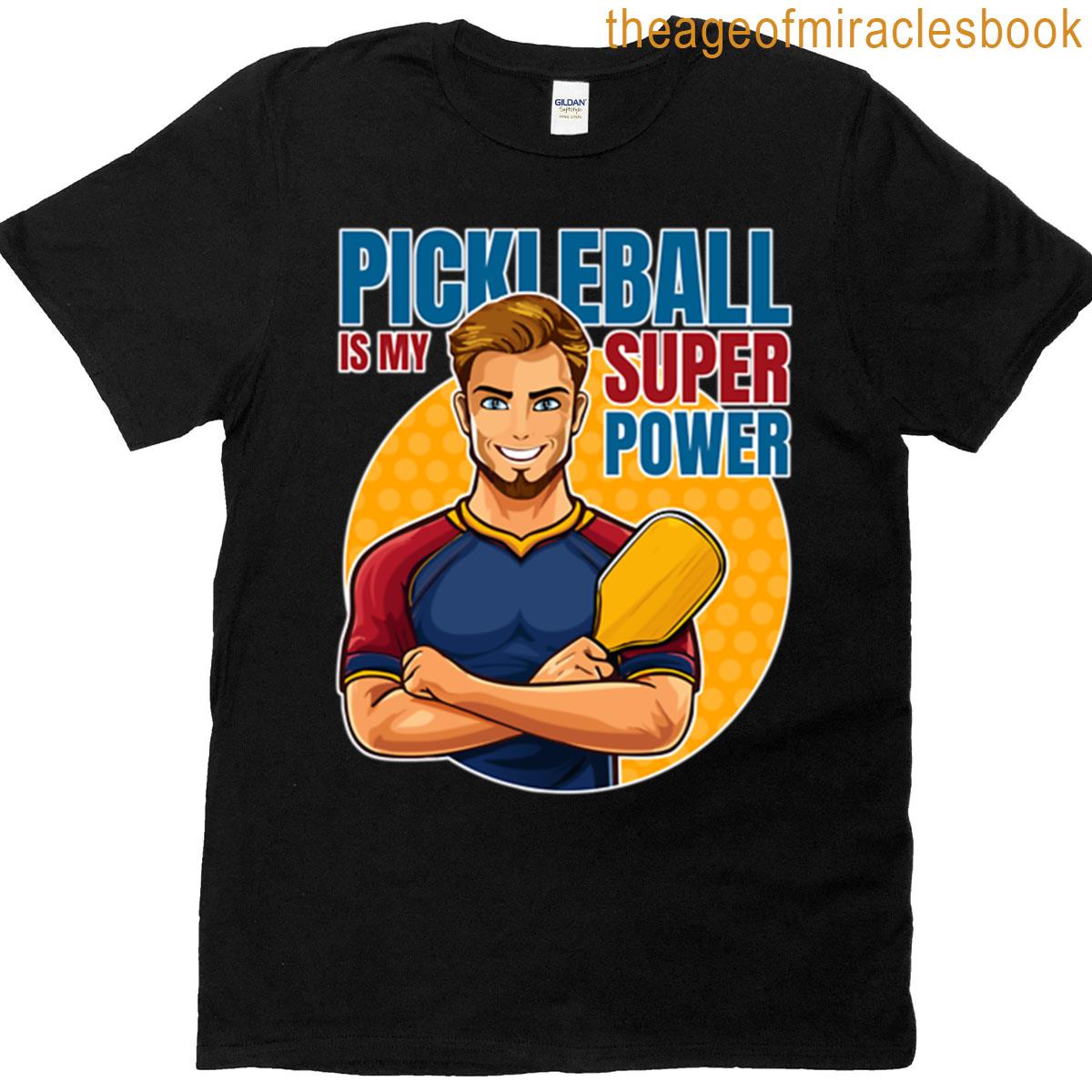 Pickleball Superpower T-shirt
