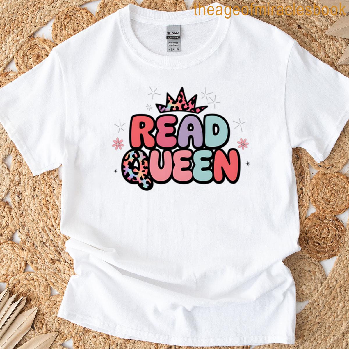 Read Queen Text Sticker A Well T-shirt