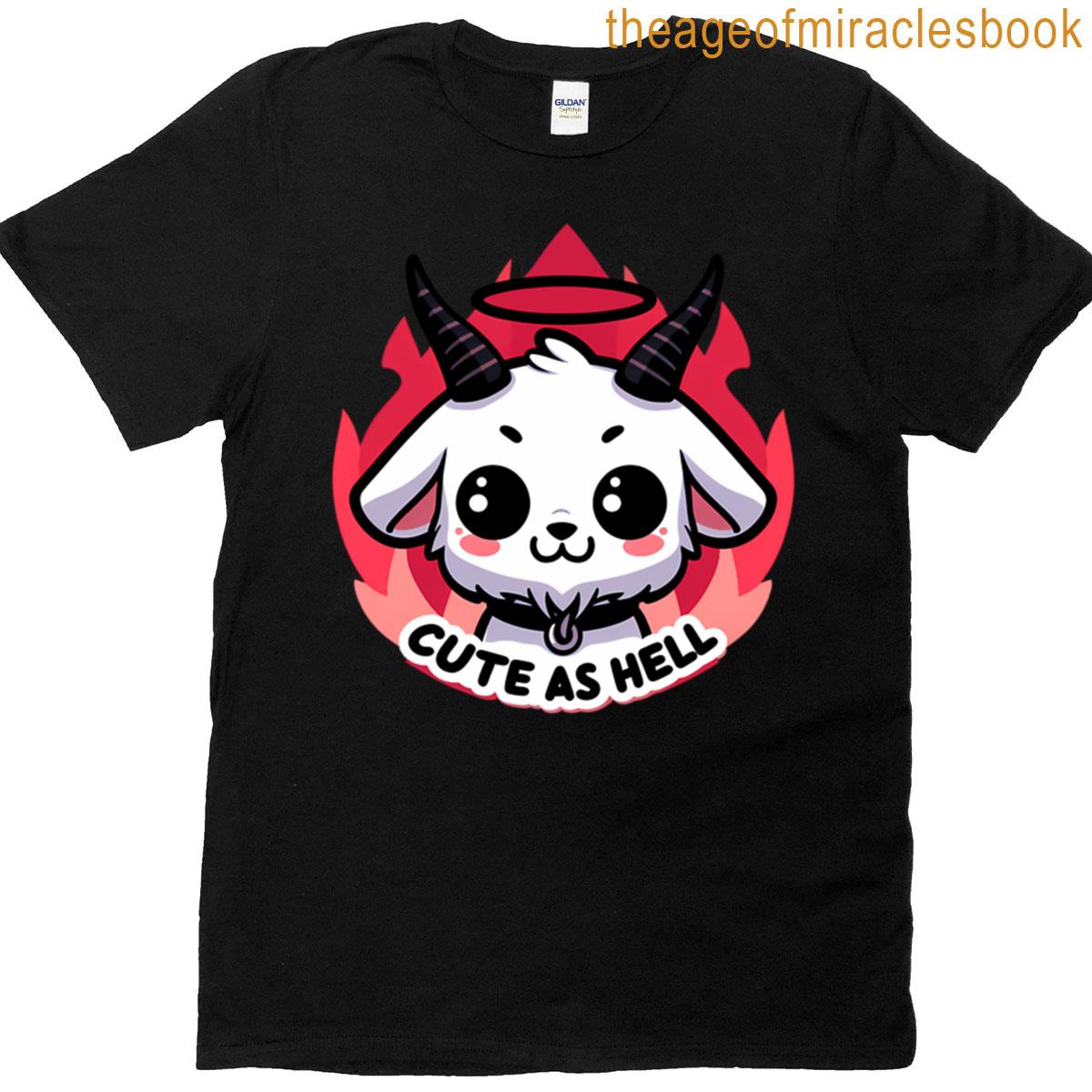 Cute As Hell T-shirt