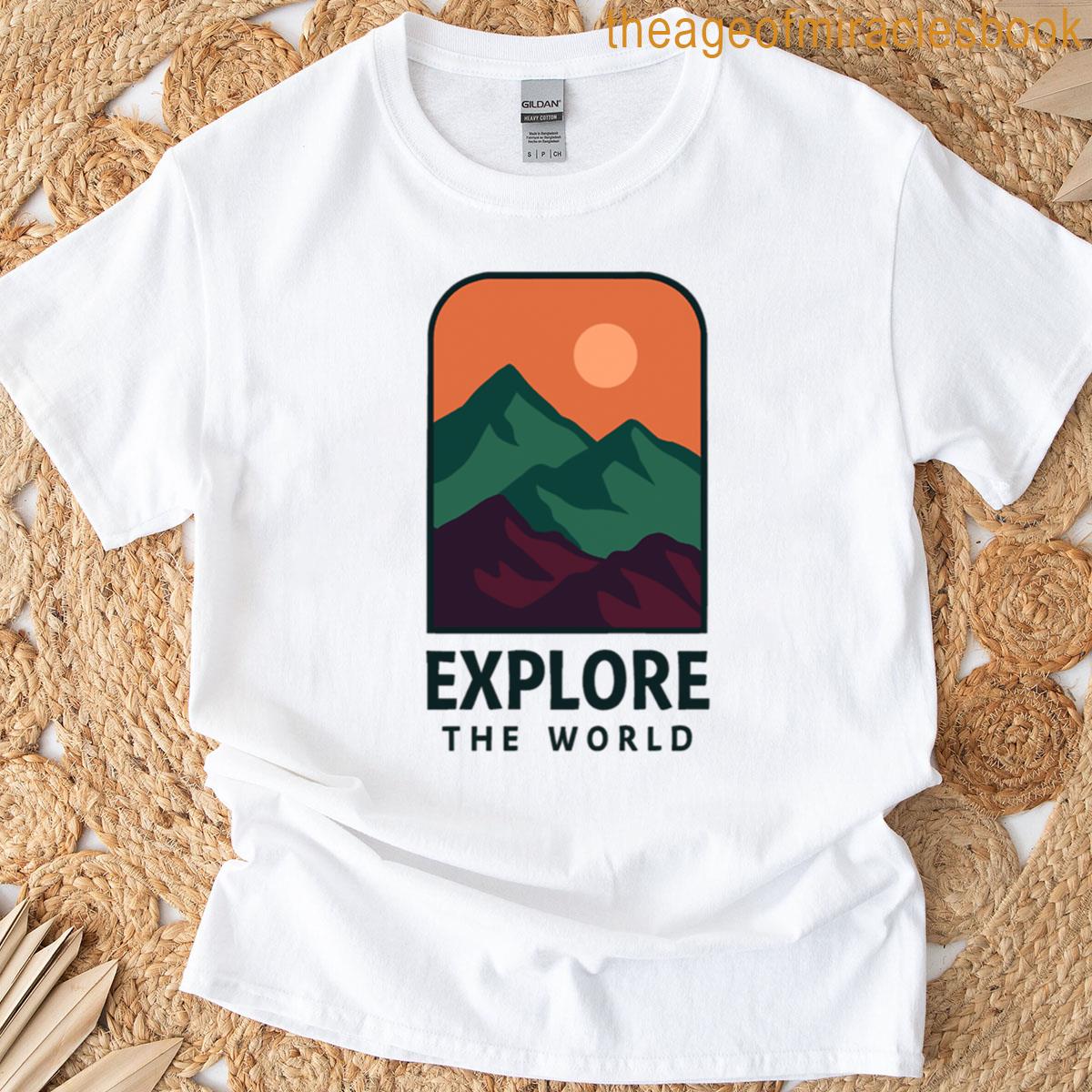 Explore The World T-shirt