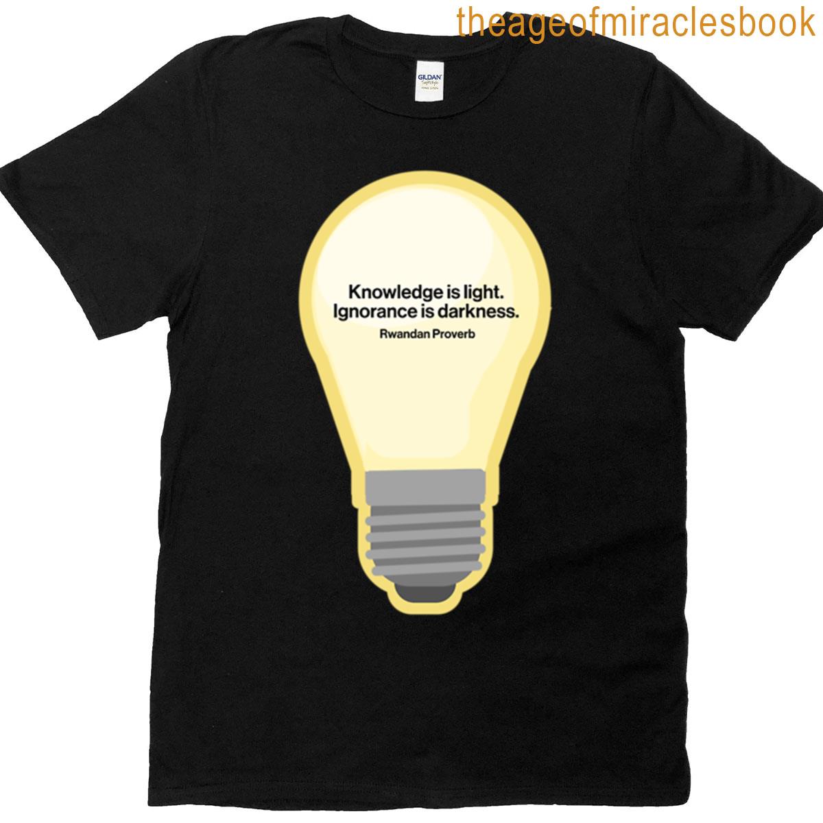 Knowledge Is Light T-shirt
