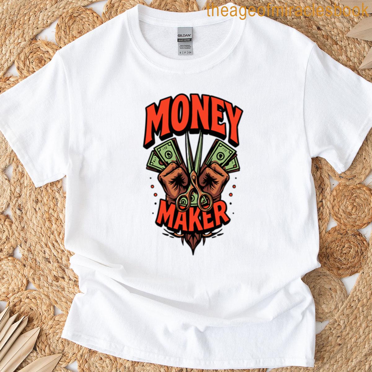 Money Maker Hustle Hands T-shirt