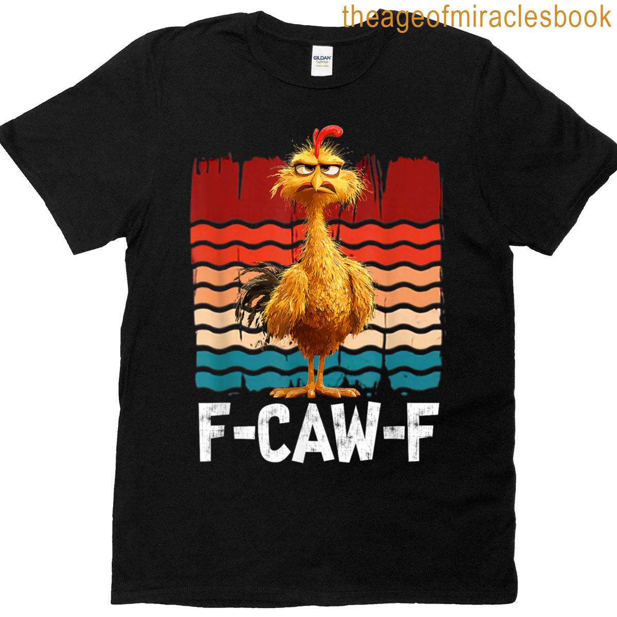 Quote Rooster Meme T-shirt