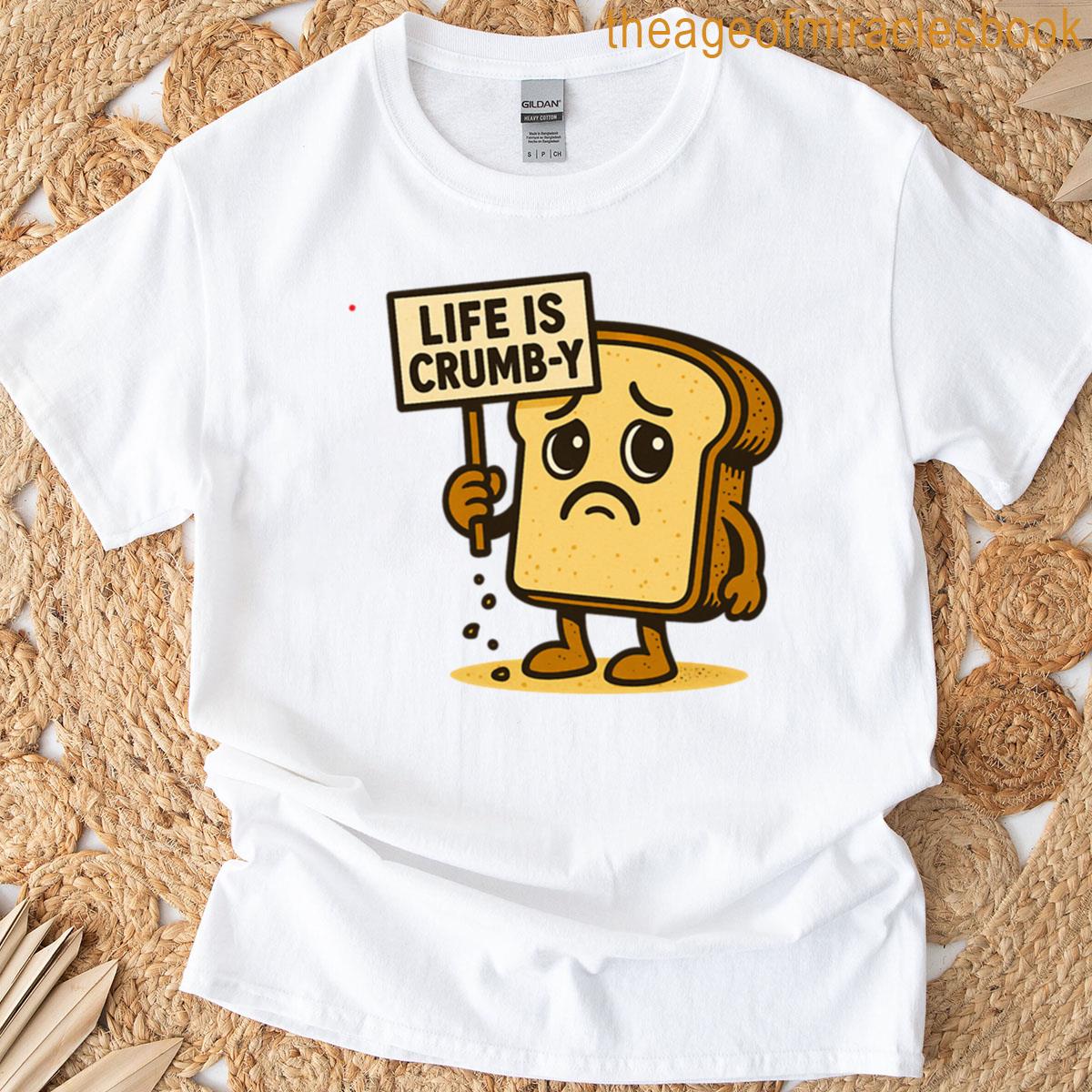 Sad Bread Life Is Crumby Oversized T-shirt