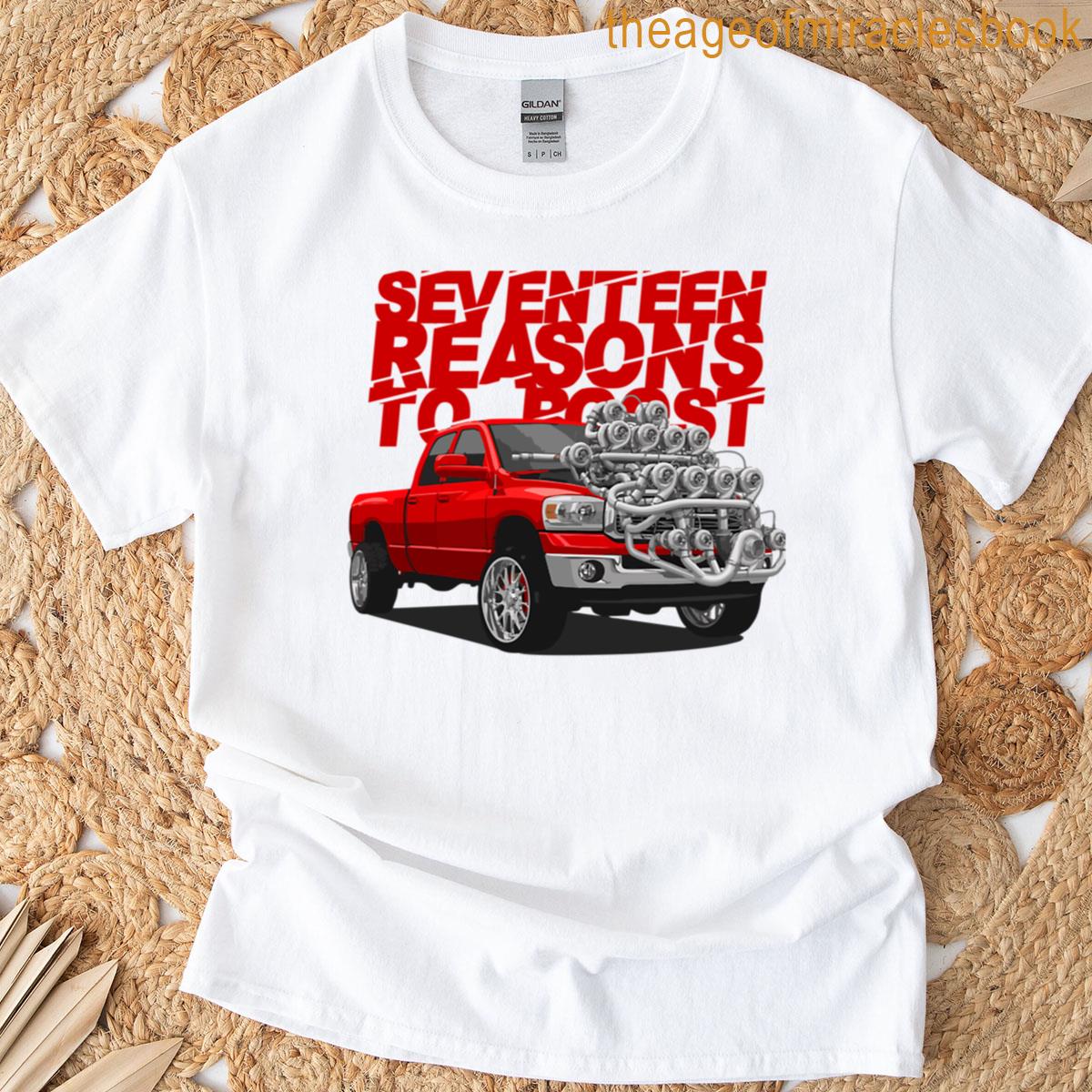 Seventeen Reasons To Boost T-shirt