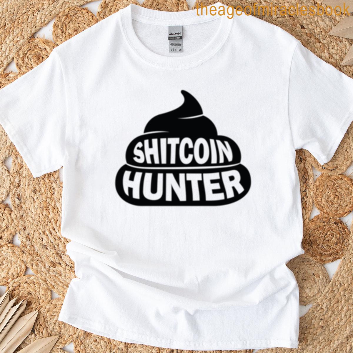 Shitcoin Hunter Funny Crypto Meme T-shirt