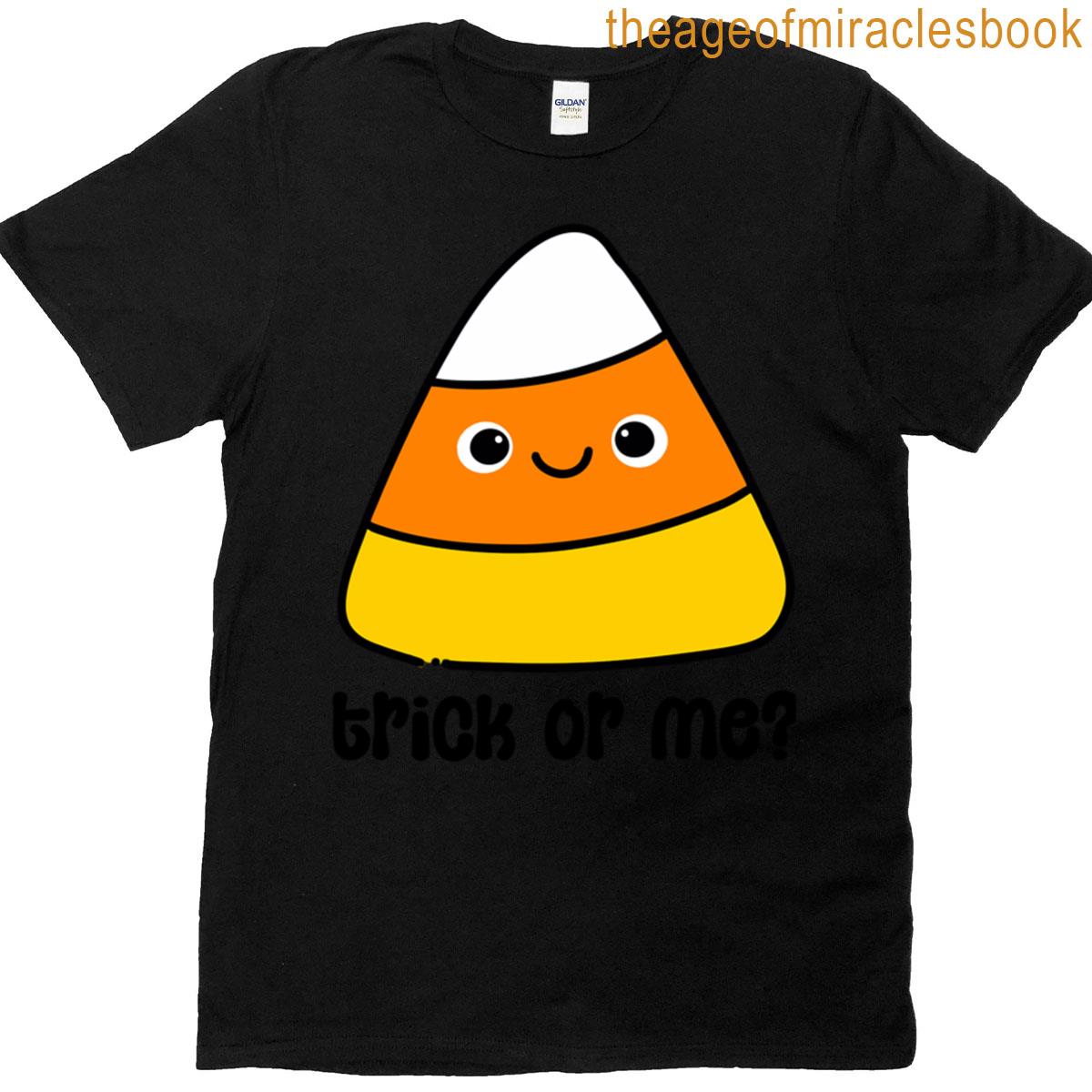 Trick Or Me Candy Corn Halloween T-shirt