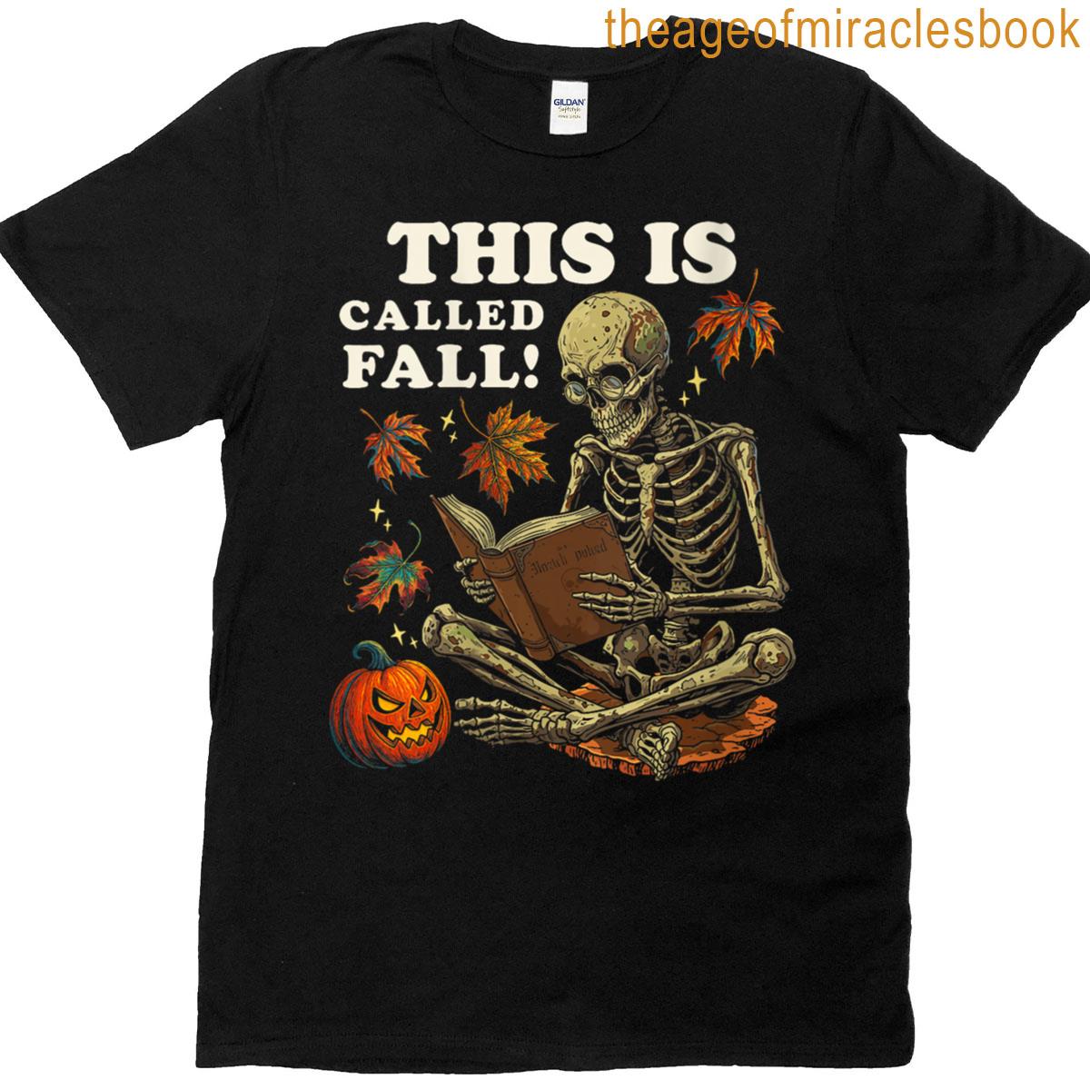 Womens Funny Skeleton Reader Halloween Fall – Pumpkin – Leaves T-shirt