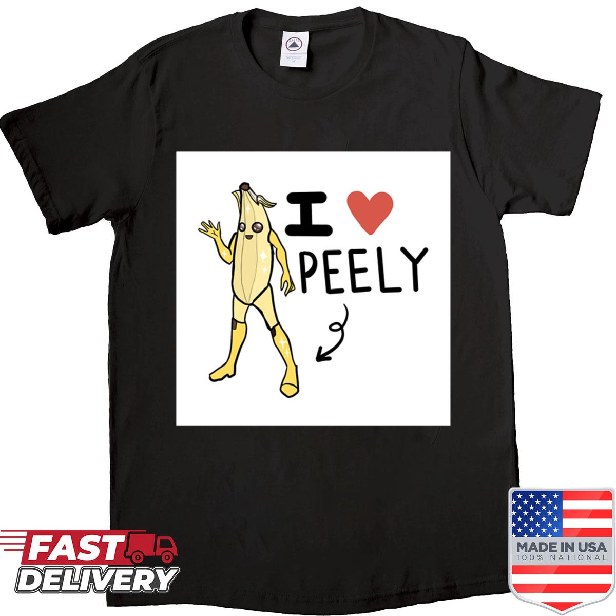 I Peely Shirt