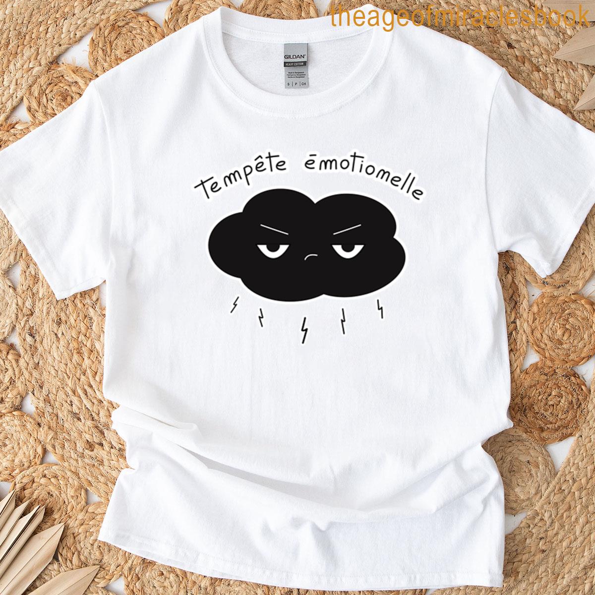 Emotional Storm T-shirt
