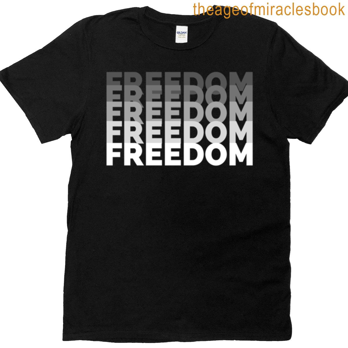 Freedom Bold Statement Design T-shirt