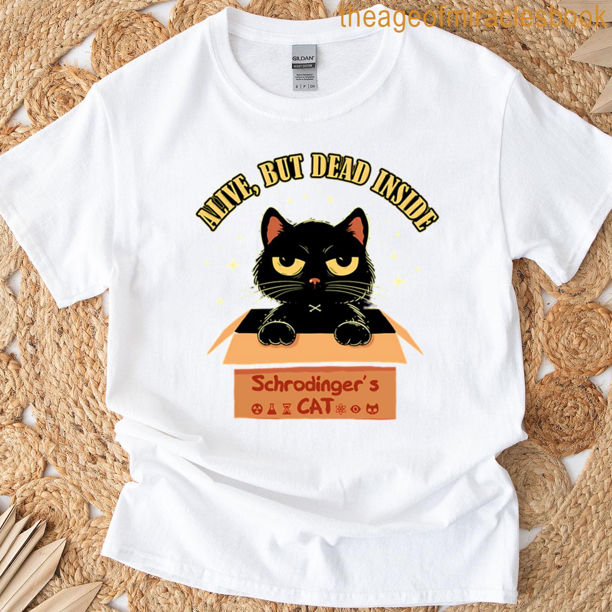 Funny Physics Funny Schrodingers Cat Meme T-shirt