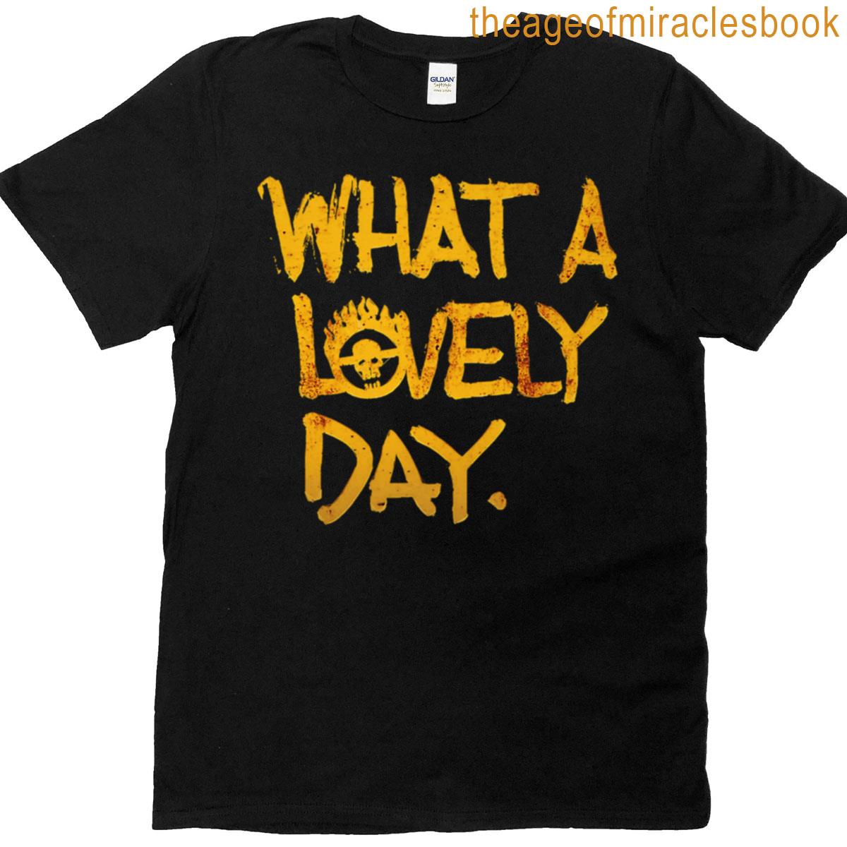 Great Model What A Lovely Day T-shirt