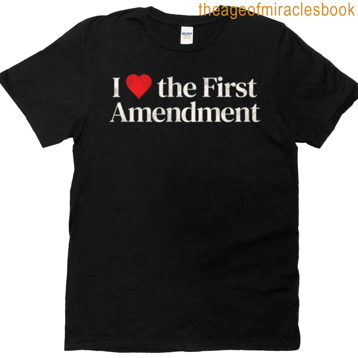 I Heart The First Amendment T-shirt