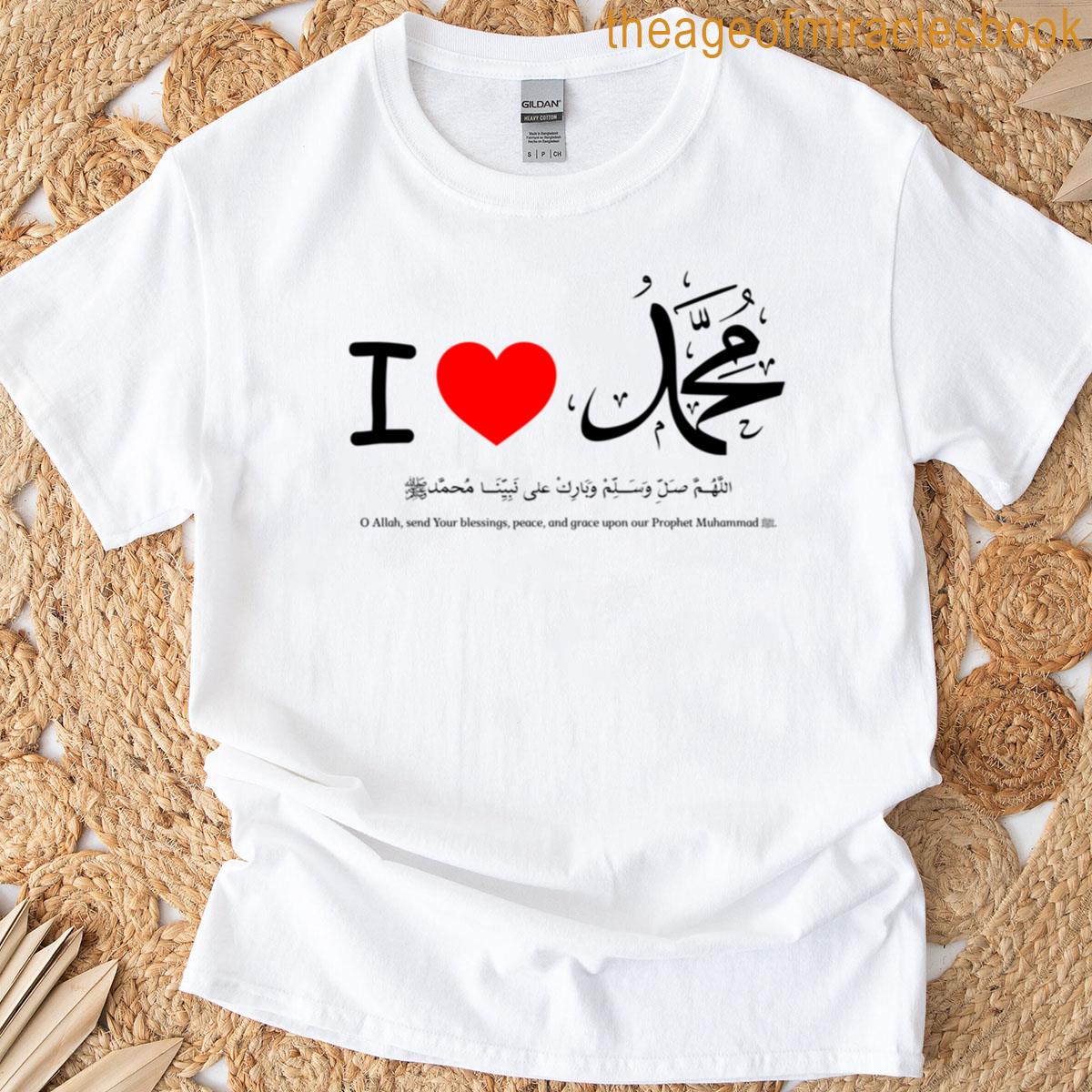 I Love Muhammad Pbuh T-shirt