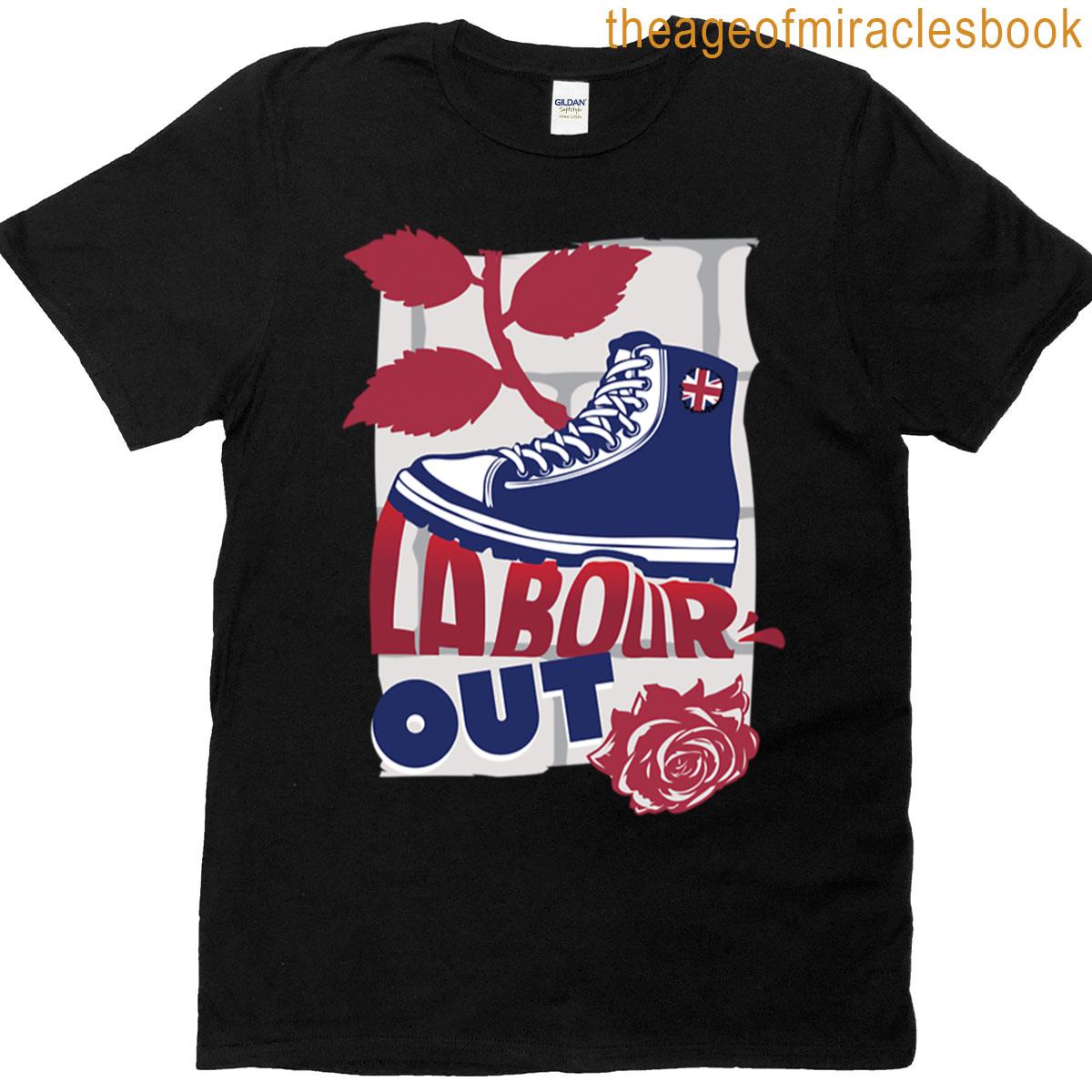 Labour Out Now T-shirt