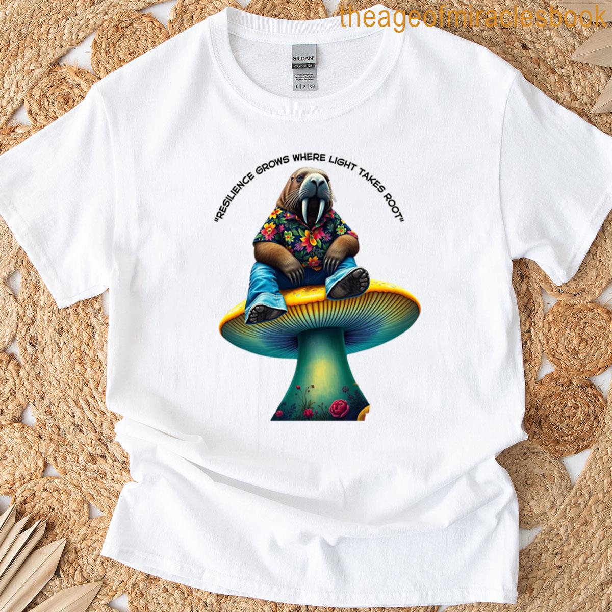 Resilience Grows Where Light Takes Root T-shirt