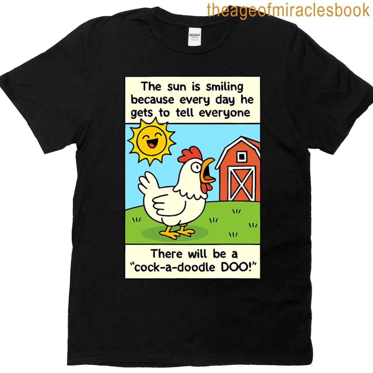 Smiling Sun And The Barnyard Joke T-shirt