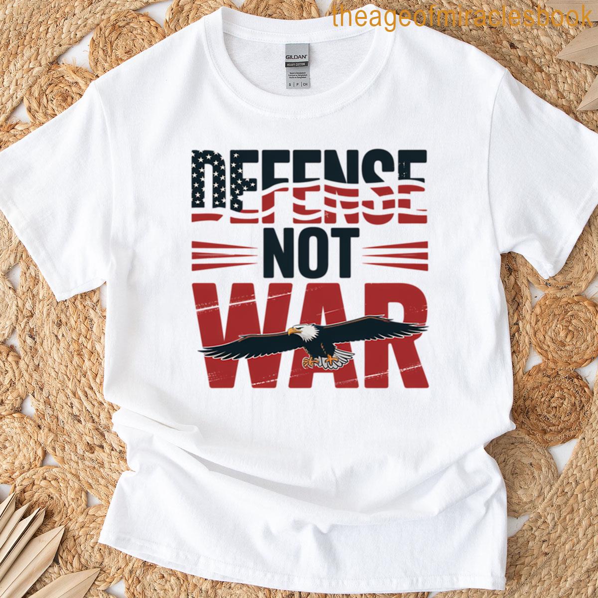 Vintage Protest Poster – Defense Not War T-shirt