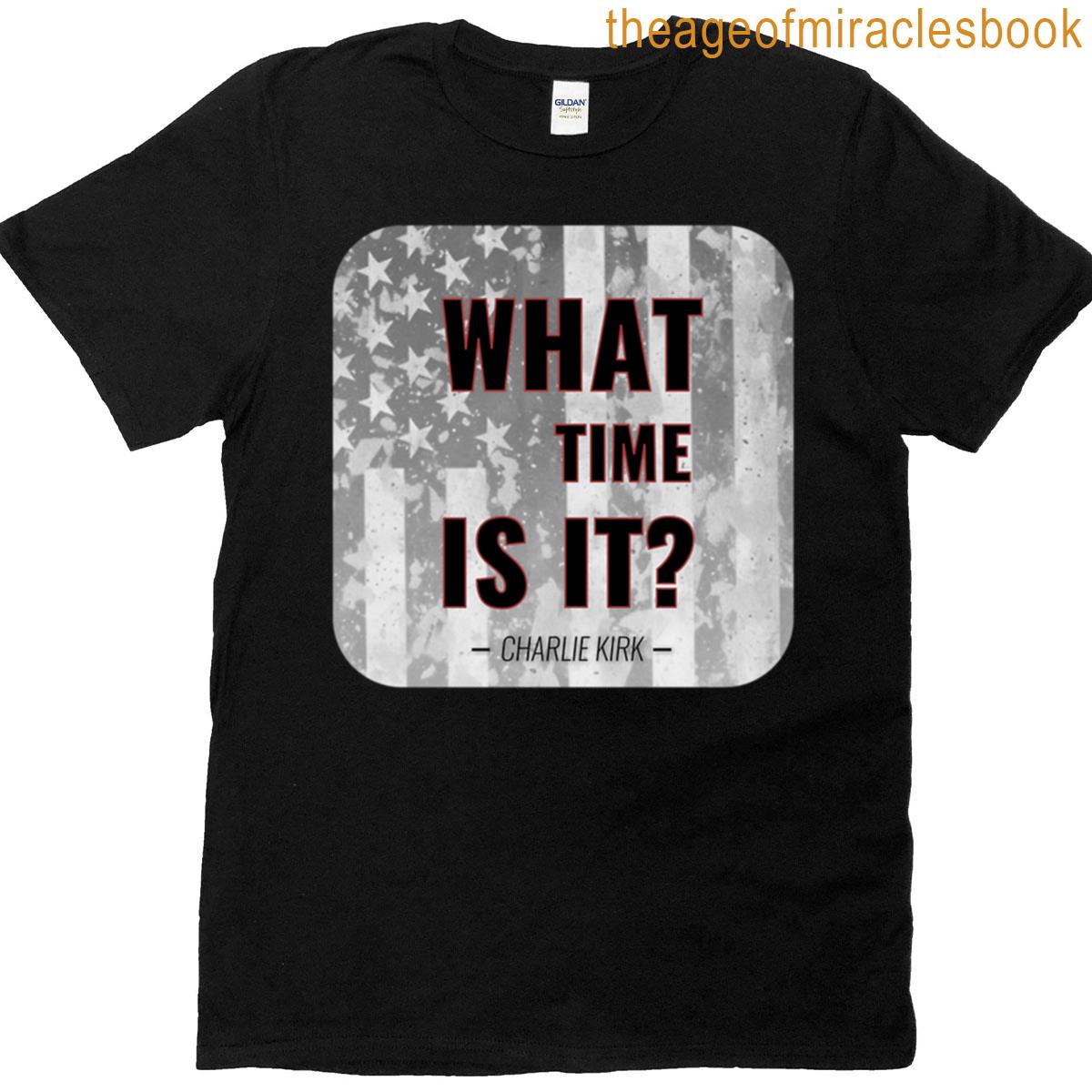 What Time Is It T-shirt