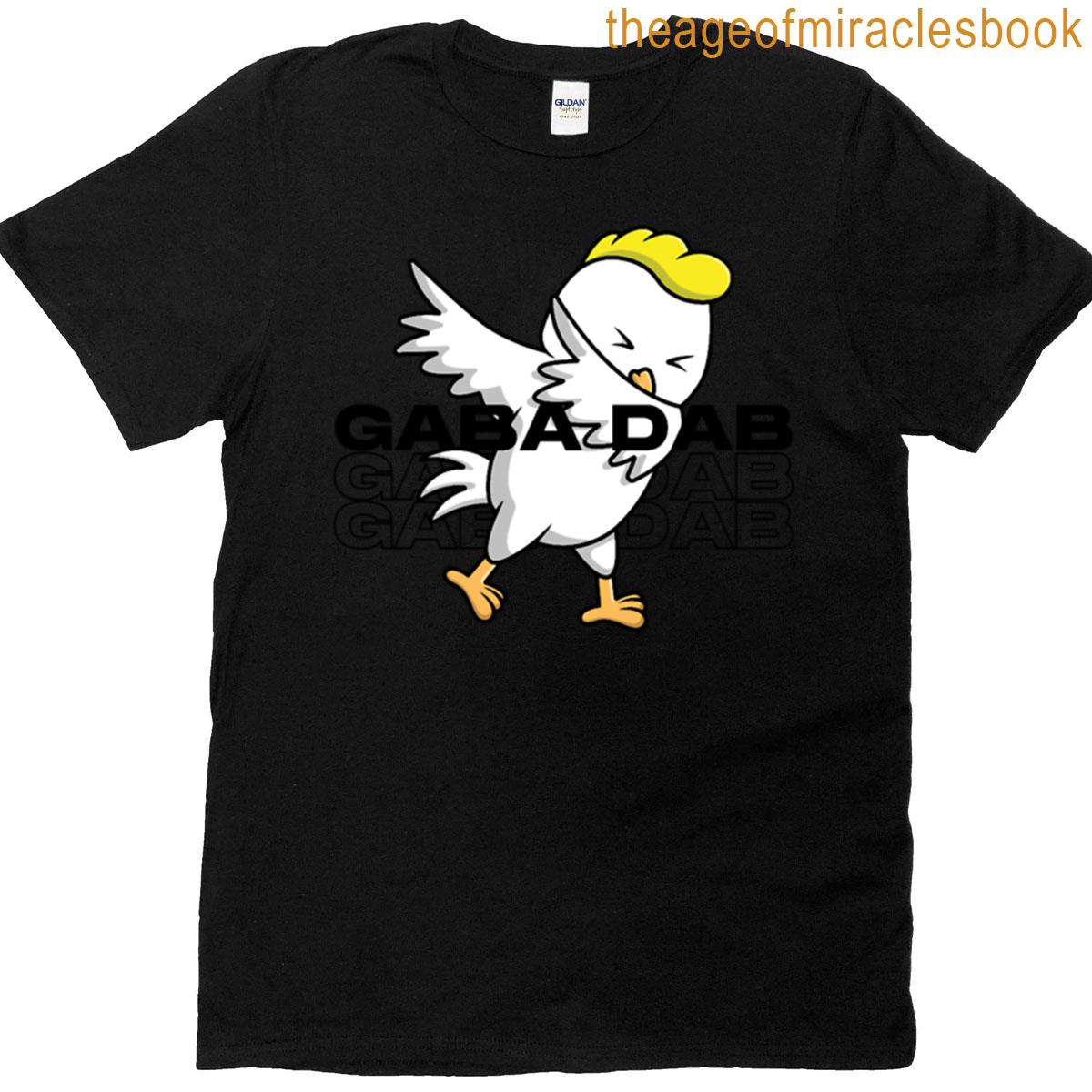 Gaba Dab Cute Funny Chicken T-shirt