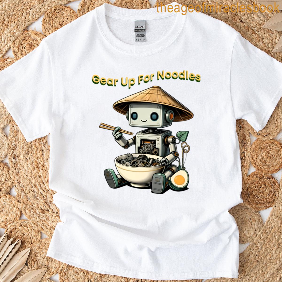 Gear Up Robot Noodle T-shirt