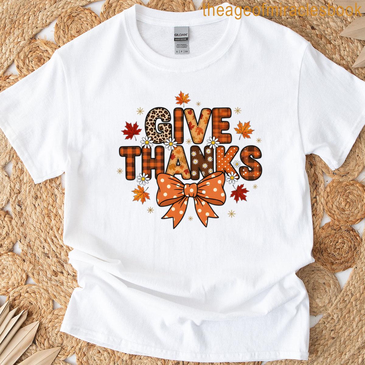 Give Thanks T-shirt