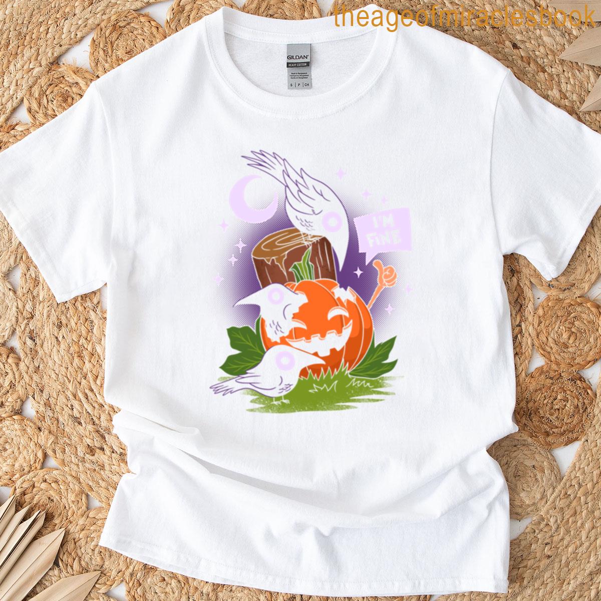 Im Fine – Fall Edition T-shirt