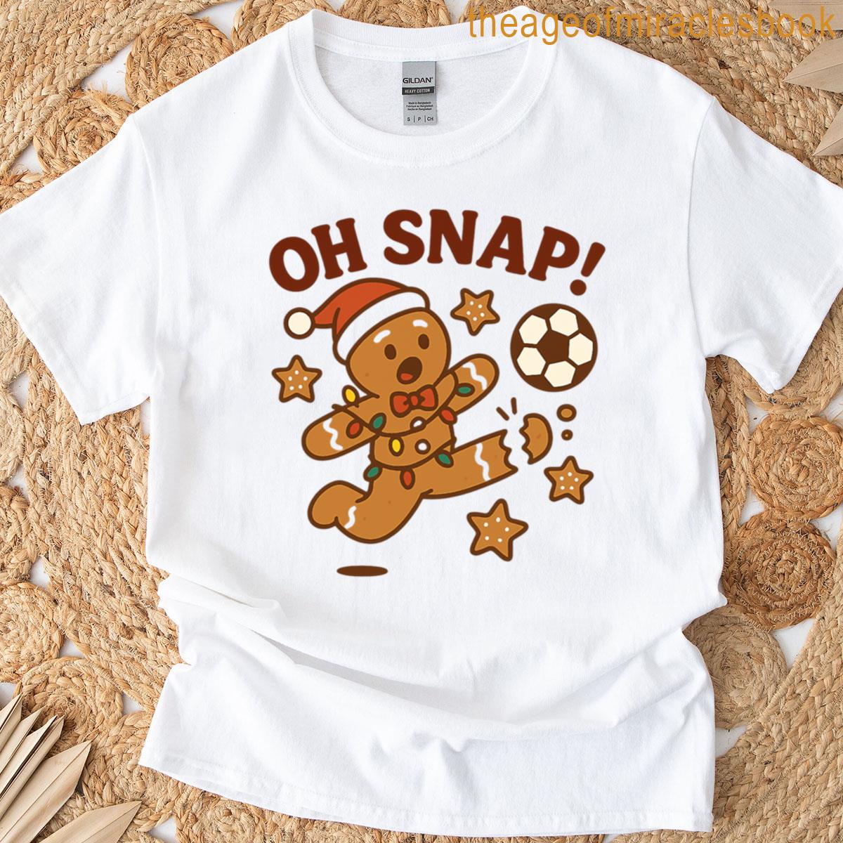 Oh Snap Funny Gingerbread Man Soccer Christmas T-shirt