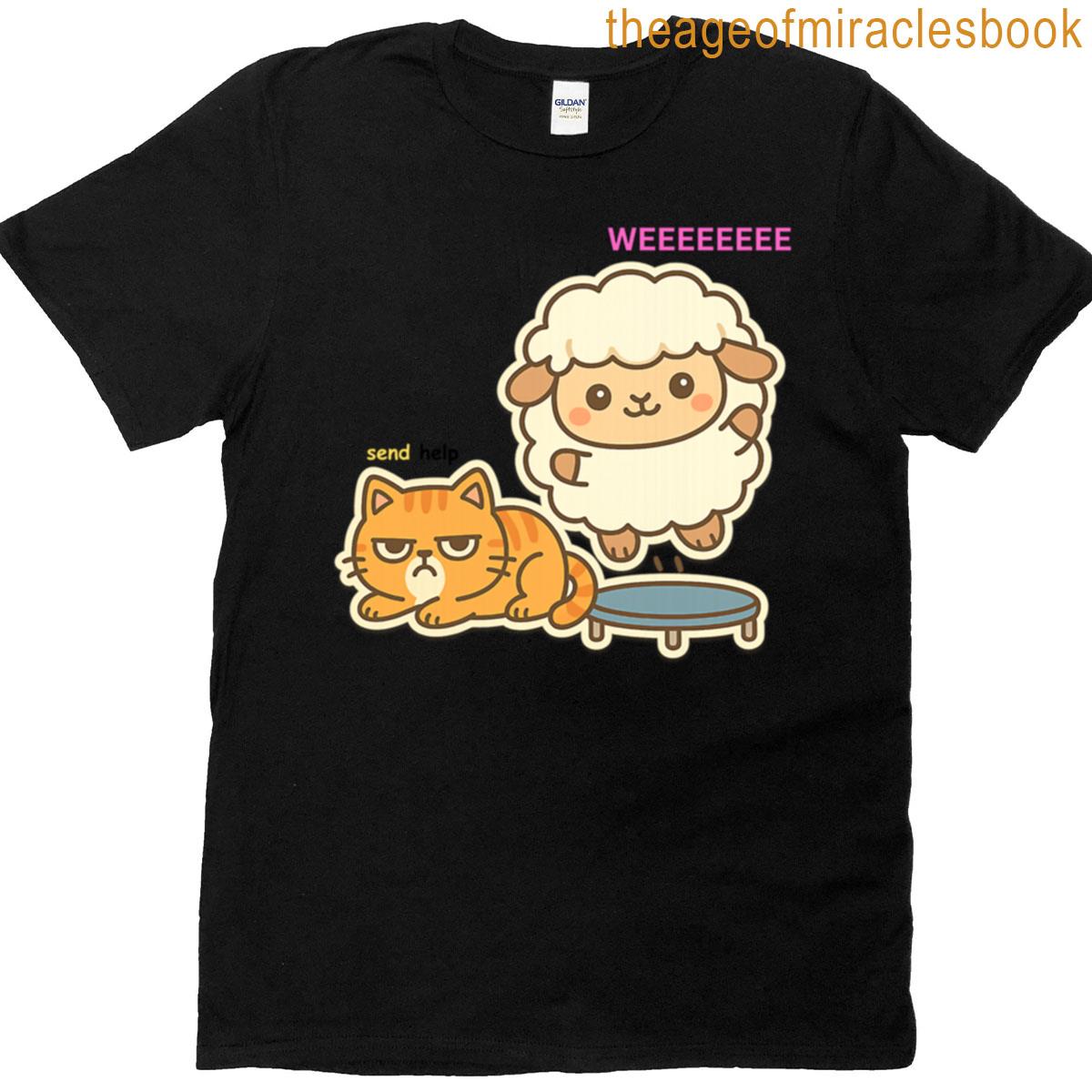 Opposite Friends Send Help Funny Meme Design T-shirt