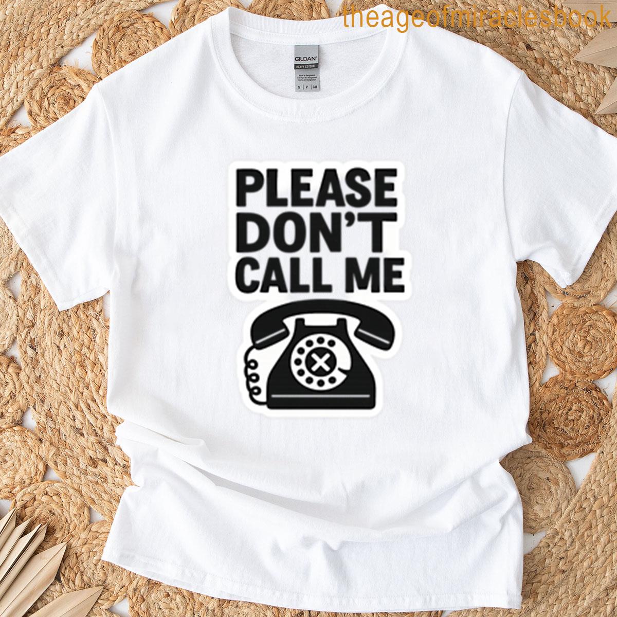 Please Dont Call Me Oversized T-shirt