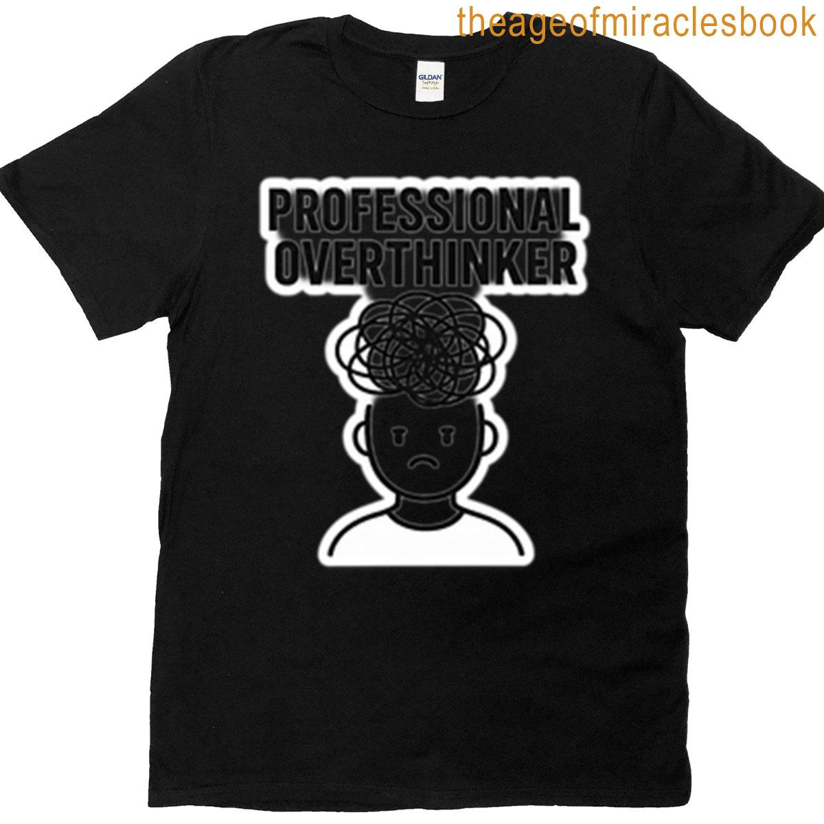 Professional Overthinker Oversized T-shirt