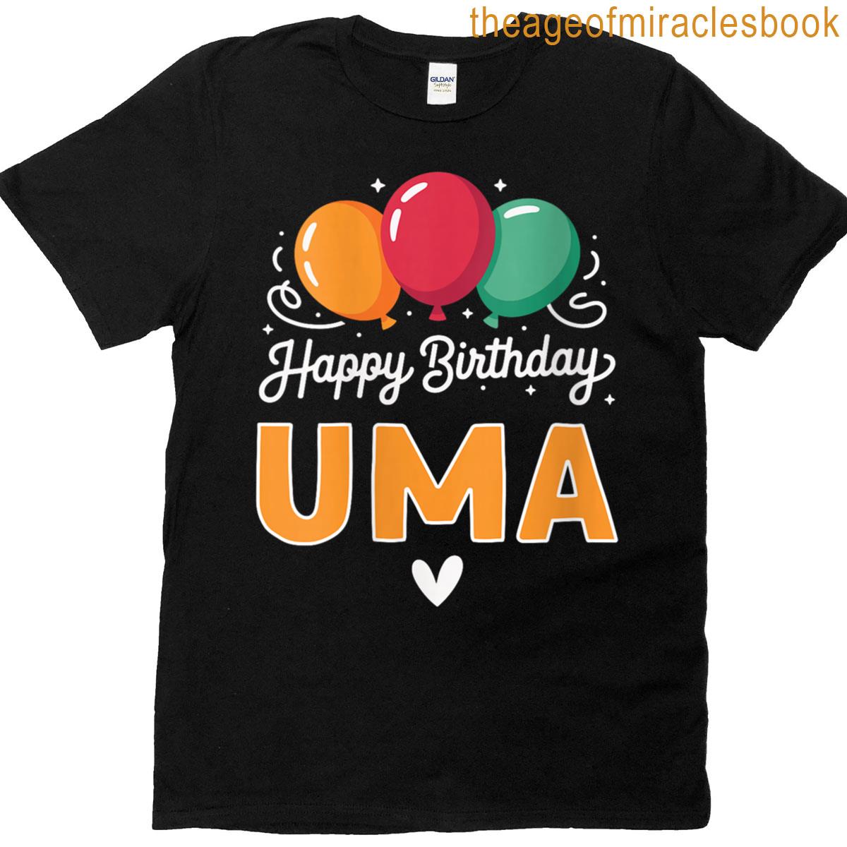 Womens Happy Birthday Saying Uma T-shirt