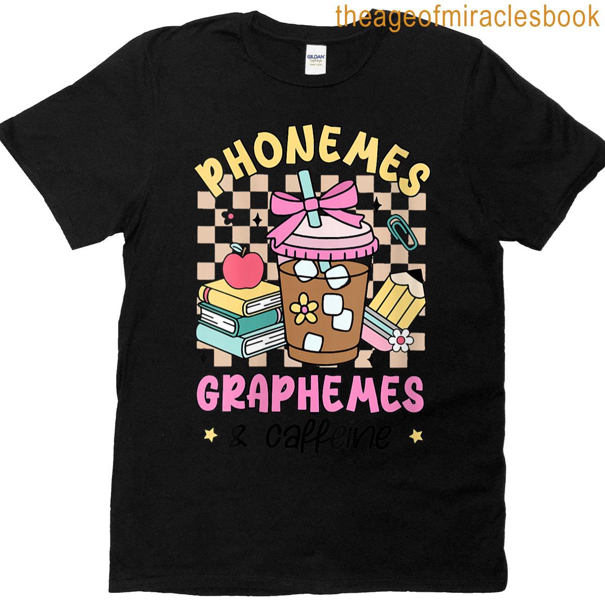 Womens Phonemes Graphemes And Caffeine T-shirt