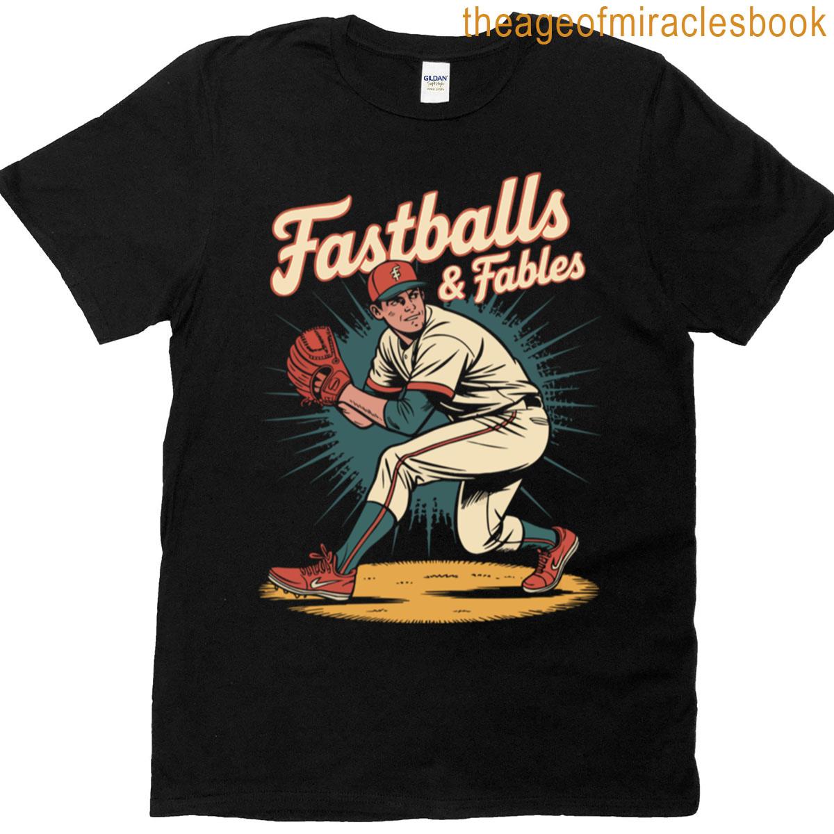 Fastballs Fables T-shirt