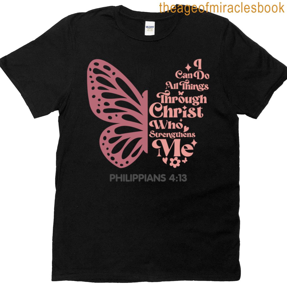 I Can Do All Things T-shirt