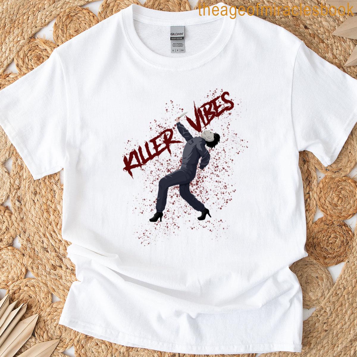 Killer Vibes T-shirt