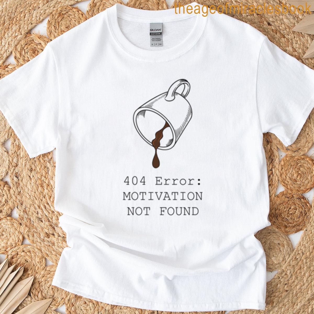 404 Error T-shirt
