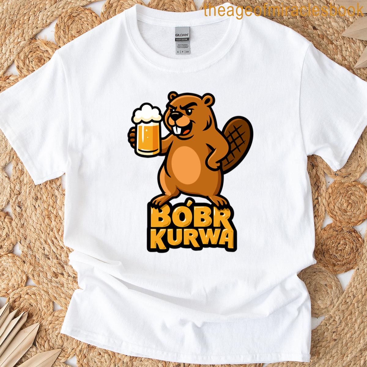 Bobr Kurwa T-shirt