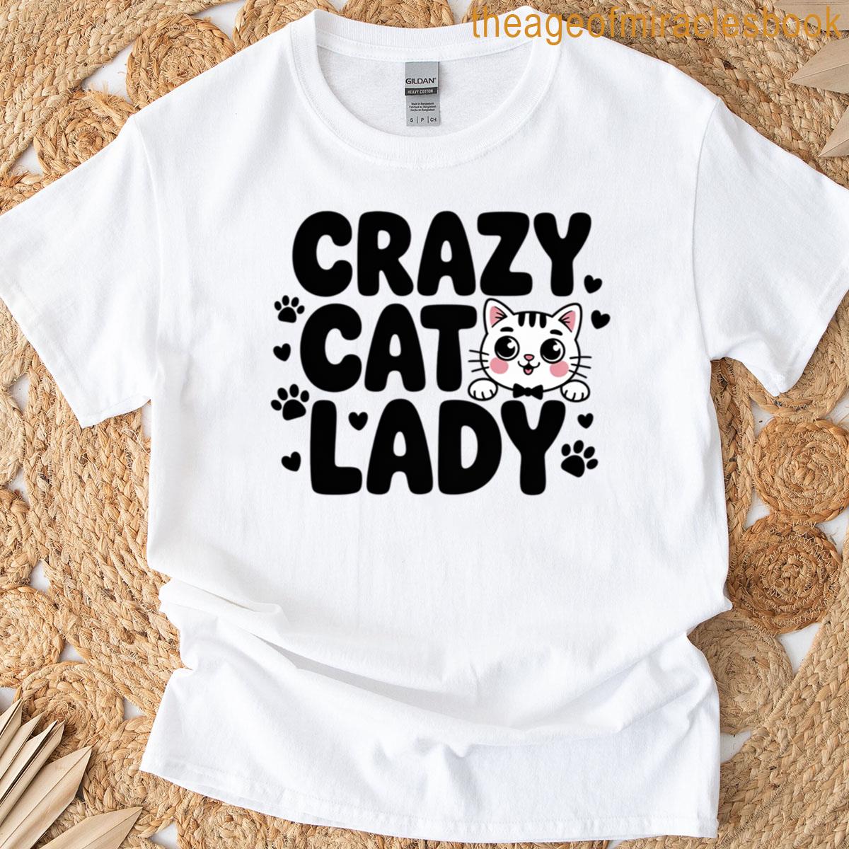 Crazy Cat Lady T-shirt