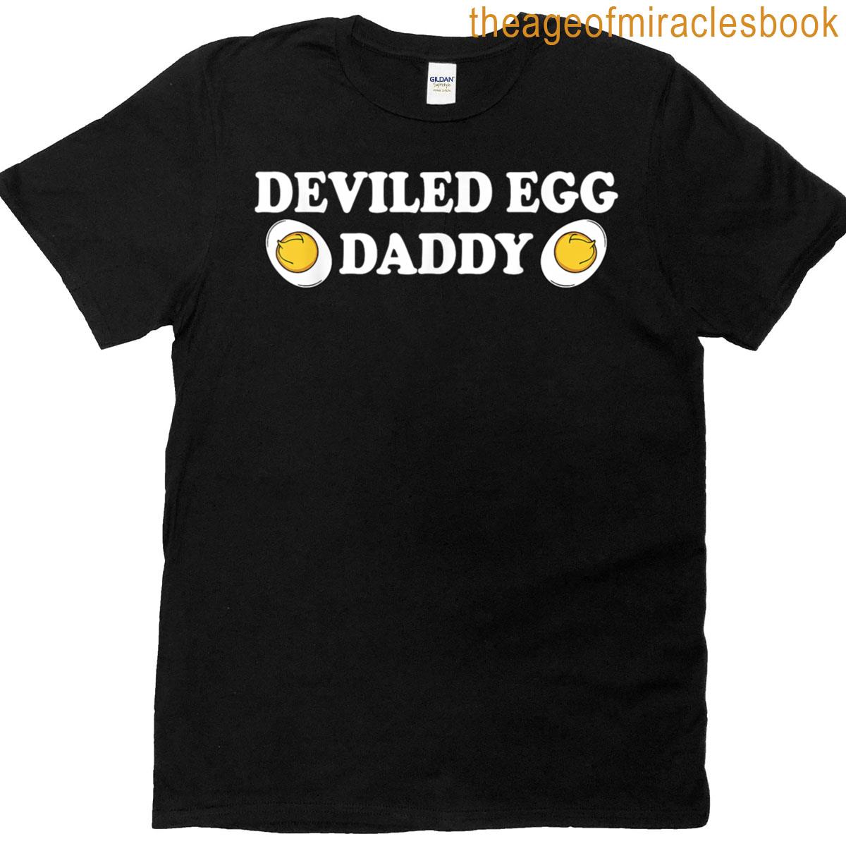 Deviled Egg Daddy Deviled Egg Thanksgiving Dinner Costume T-shirt