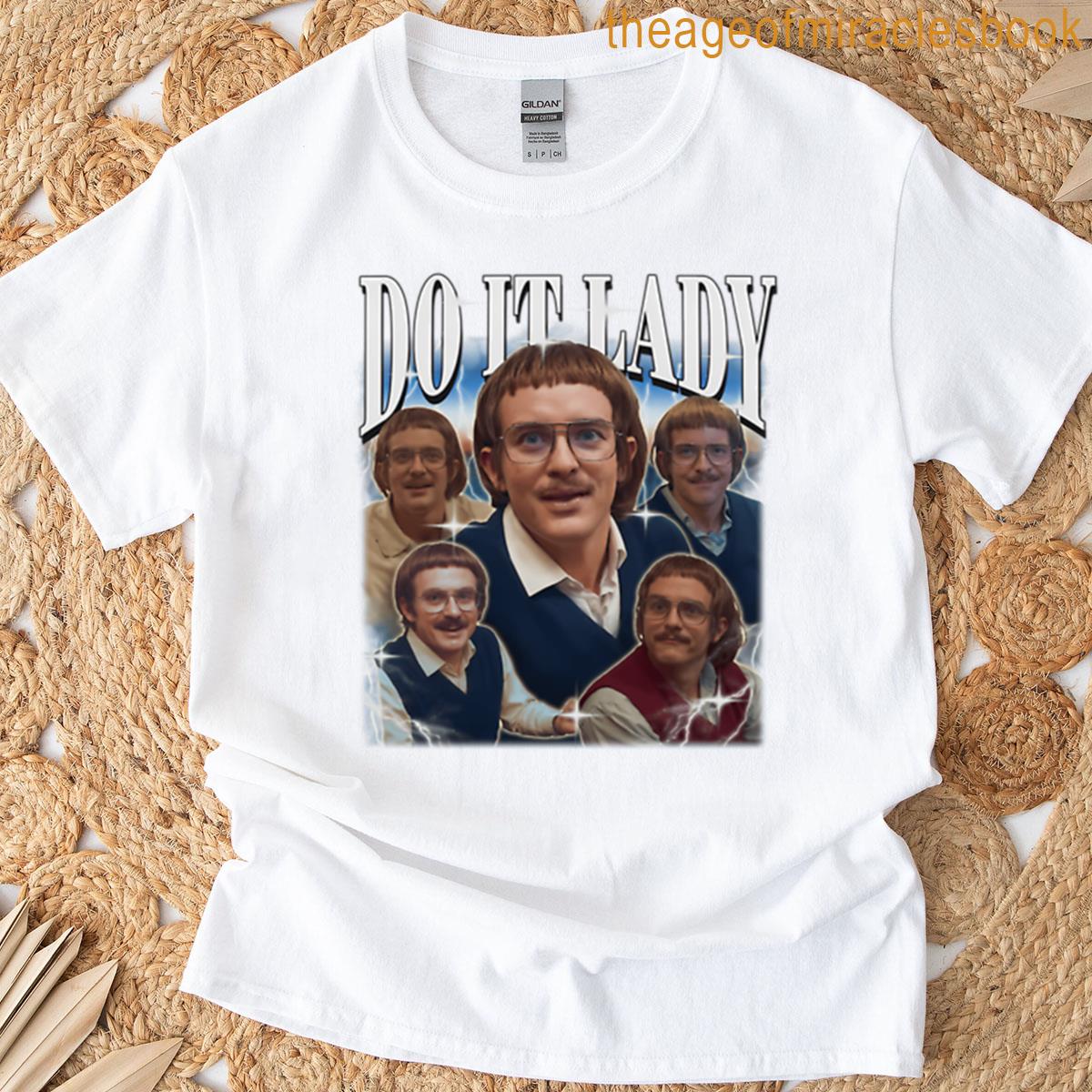 Do It Lady Meme Chit Retro Funny T-shirt