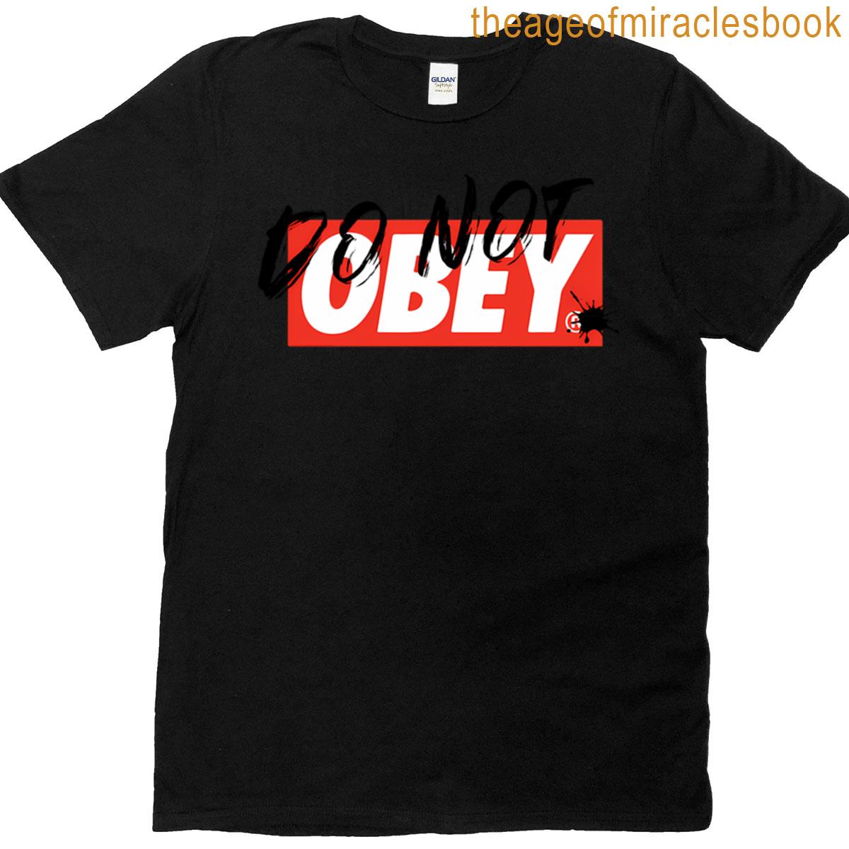 Do Not Obey T-shirt