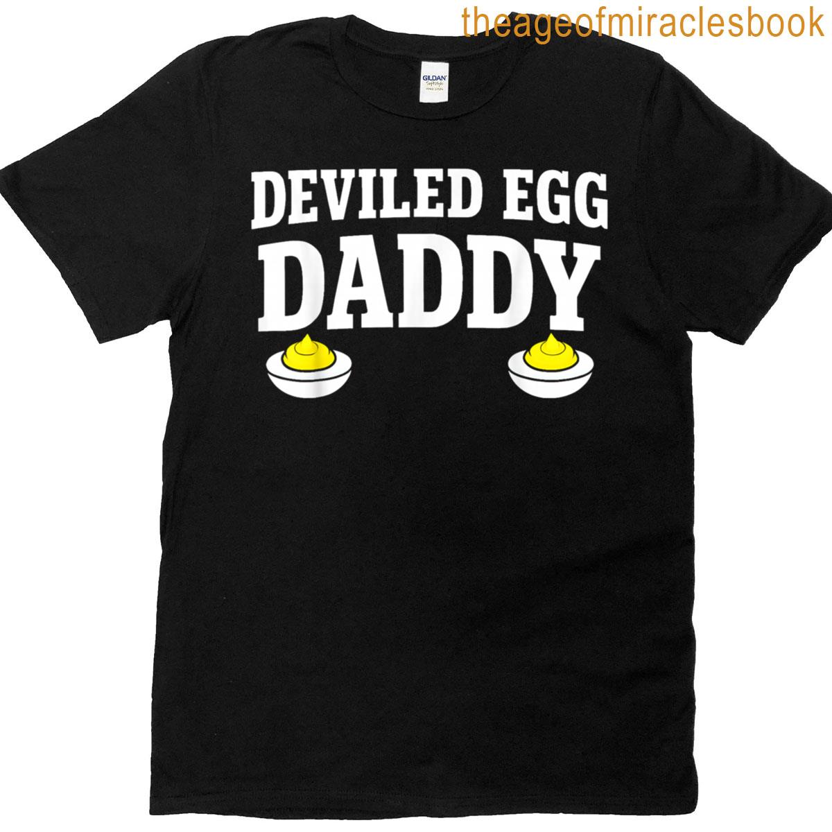Funny Deviled Egg Daddy Retro Dinner Fathers Day T-shirt