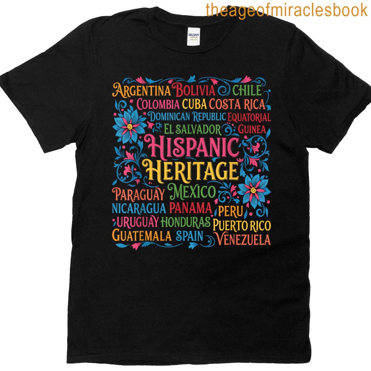 Hispanic Countries Flags Spanish Hispanic Heritage Month T-shirt