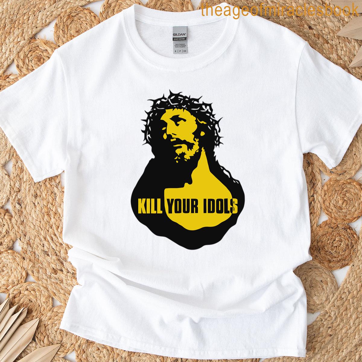 Kill Your Idols Design T-shirt