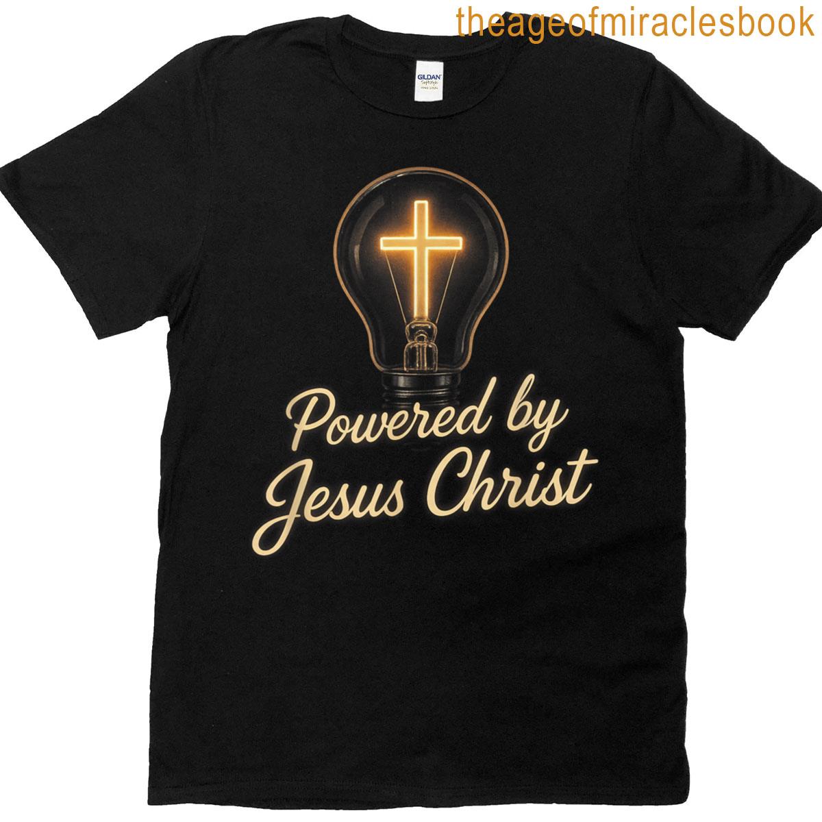 Powered By Jesus Christ T-shirt