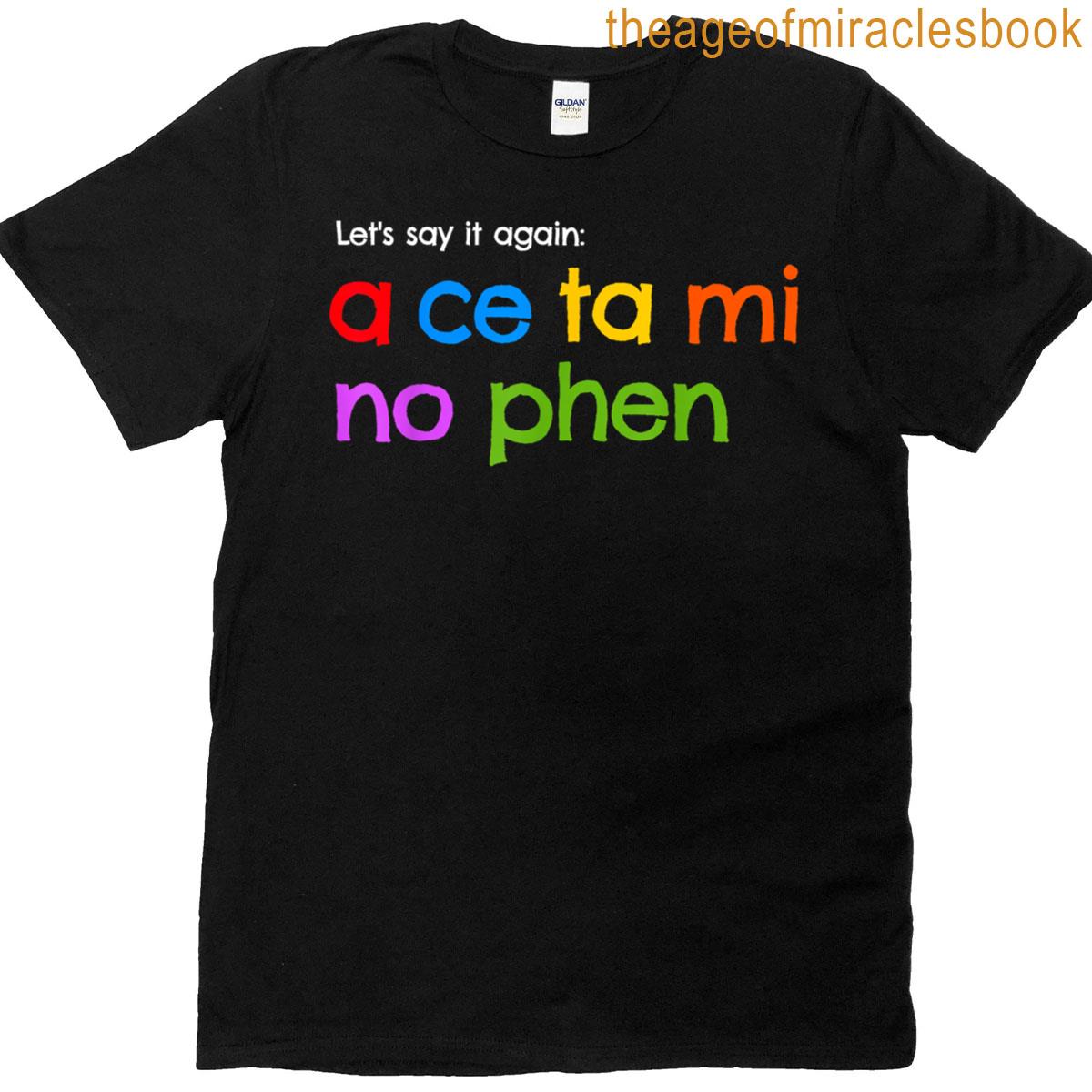 Acetaminophen How To Pronounce T-shirt